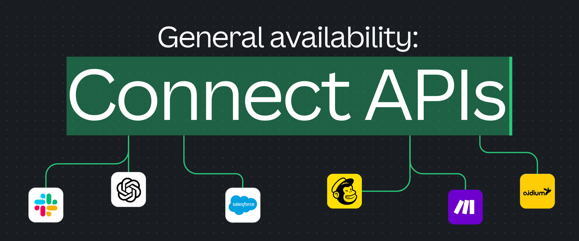 Connect APIs GA launch image