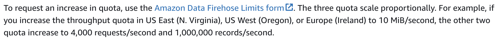 The limits on Firehose and the request required to scale up.